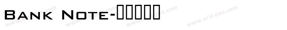 Bank Note字体转换